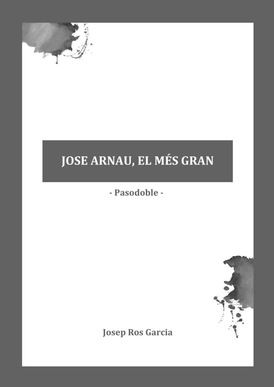 JOSE ARNAU, EL MÉS GRAN